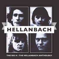 Hellanbach - Big H:Hellanbach Anthology