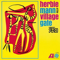 Herbie Mann - At the Village Gate