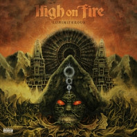 High On Fire - Luminiferous