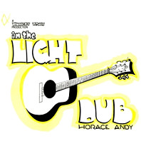 Horace Andy - In the Light Dub