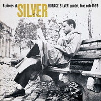 Horace Silver Quintet - 6 Pieces of Silver