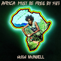 Hugh Mundell - Africa Must Be Free By 1983