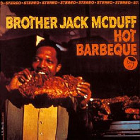 Jack McDuff - Hot Barbeque