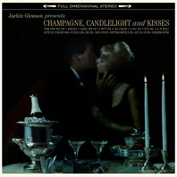 Jackie Gleason - Champagne, Candlelight & Kisses