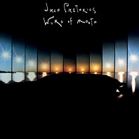 Jaco Pastorius - Word of Mouth