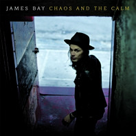 James Bay - Chaos and the Calm