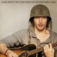 James Blunt - Stars Beneath My Feet (2004-2021)