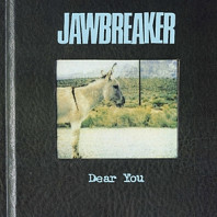 Jawbreaker - Dear You