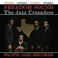 Jazz Crusaders - Freedom Sound