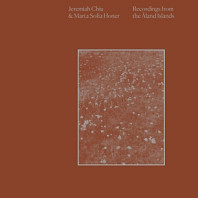 Jeremiah Chiu - Recordings From the Aland Islands