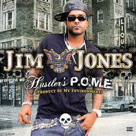 Jim Jones (2) - Hustler's P.O.M.E.