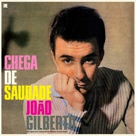 João Gilberto - Chega De Saudade