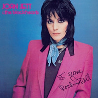 Joan Jett & The Blackhearts - I Love Rock 'N' Roll