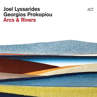 Joel Lyssarides& Georgios Prokopiou - Arcs & Rivers