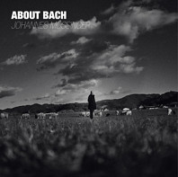 Johannes Mossinger - About Bach