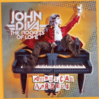 John Diva And The Rockets Of Love - American Amadeus