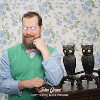 John Grant - Grey Tickles Black Pressure