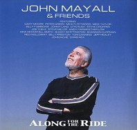 John Mayall& the Bluesbreake - Along For the Ride