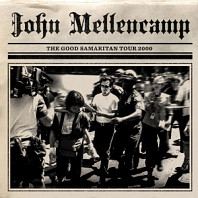 John Mellencamp - Good Samaritan Tour 2000