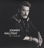 Johnny Hallyday - De L'amour