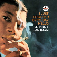 Johnny Hartman - I Just Dropped To Say Hello