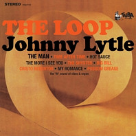 Johnny Lytle - Loop
