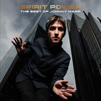 Johnny Marr - Spirit Power: the Best of John