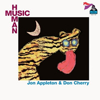Jon Appleton& Don Cherry - Human Music