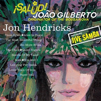 Jon Hendricks - Salud! Joao Gilberto