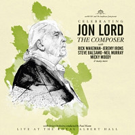 Jon Lord& Friends - Celebrating Jon Lord: the Composer