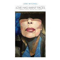Joni Mitchell - Love Has Many Faces: a Quartet, a Ballet, Waiting To Be Danced