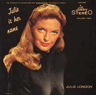 Julie London - Julie is Her Name/Lonely Girl/Calender Girl