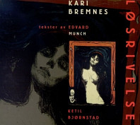 Kari Bremnes - Losrivelse