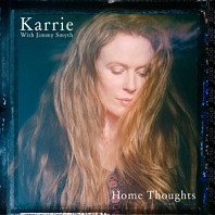 Karrie - Home Thoughts