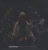 Katatonia - Night is the New Day