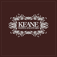 Keane - Hopes and Fears