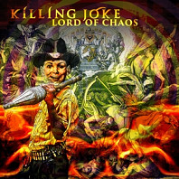 Killing Joke - Lord of Chaos