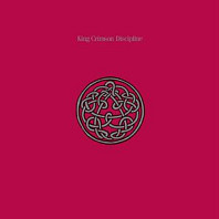 King Crimson - Discipline