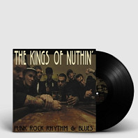 Kings of Nuthin' - Punk Rock Rhythm and Blues