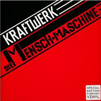 Kraftwerk - Die Mensch-Machine