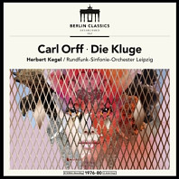 Kurt Eichhorn - Orff: Die Kluge