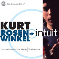 Kurt Rosenwinkel Quartet - Intuit