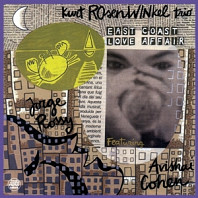 Kurt -Trio- Rosenwinkel - East Coast Love Affair