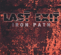 Last Exit - Iron Path