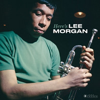 Lee Morgan - Here's Lee Morgan