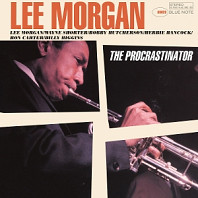 Lee Morgan - The Procrastinator