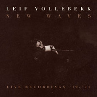 New Waves (Live Recordings '19-'21)