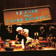 Les Hurlements D'leo - Le Cafe Des Jours Heureux