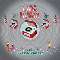 Lida Husik - Fly Stereophonic