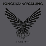 Long Distance Calling - Dmnstrtn (Ep Re-Issue 2017)